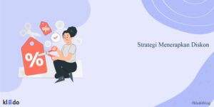Strategi Menerapkan Diskon dan Program Loyalitas Pelanggan